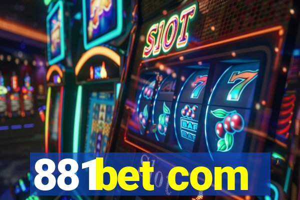 881bet com