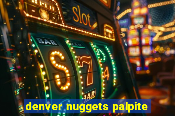 denver nuggets palpite