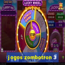 jogos zombotron 3