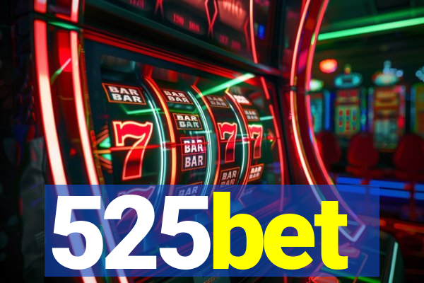 525bet