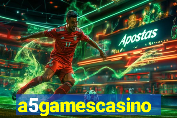 a5gamescasino