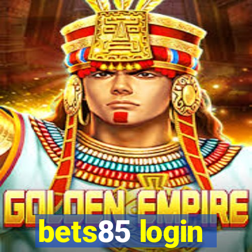 bets85 login