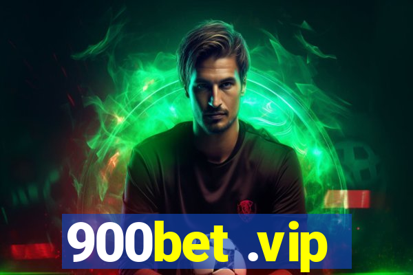 900bet .vip