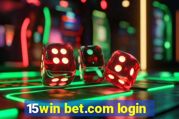 15win bet.com login