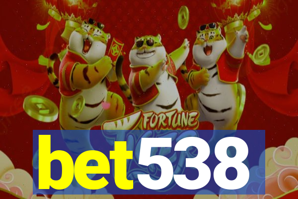 bet538