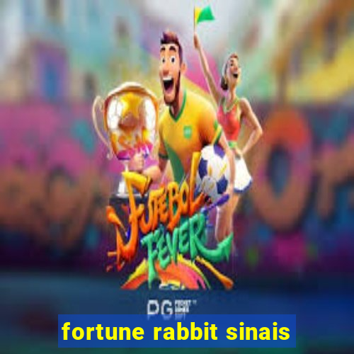 fortune rabbit sinais