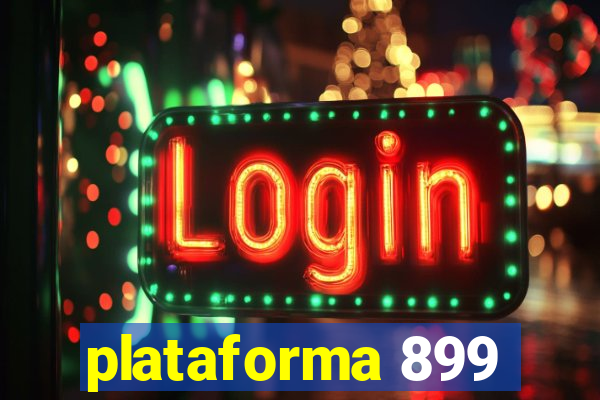 plataforma 899