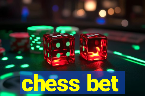 chess bet