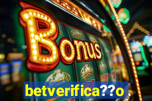 betverifica??o