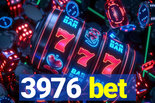 3976 bet