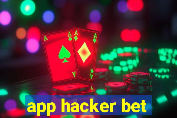 app hacker bet