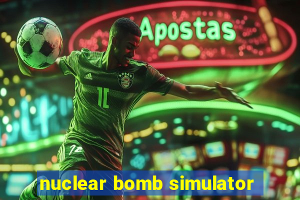 nuclear bomb simulator