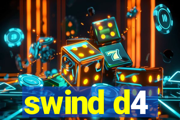 swind d4