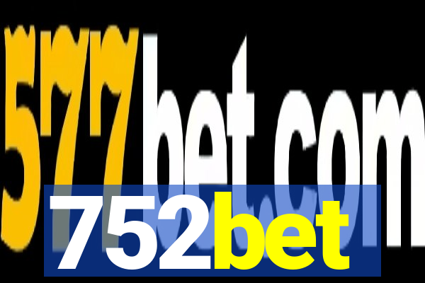 752bet