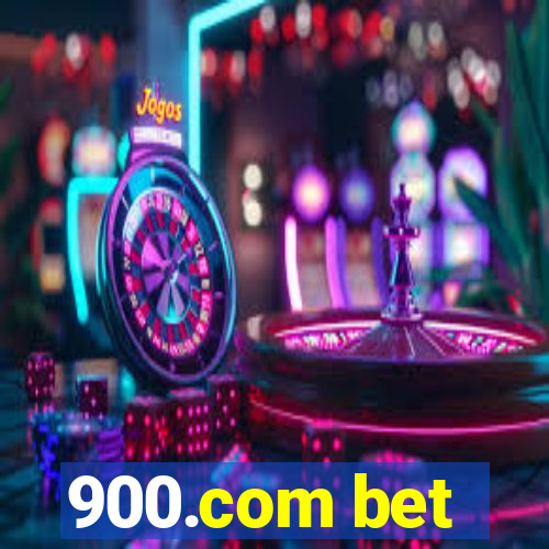 900.com bet