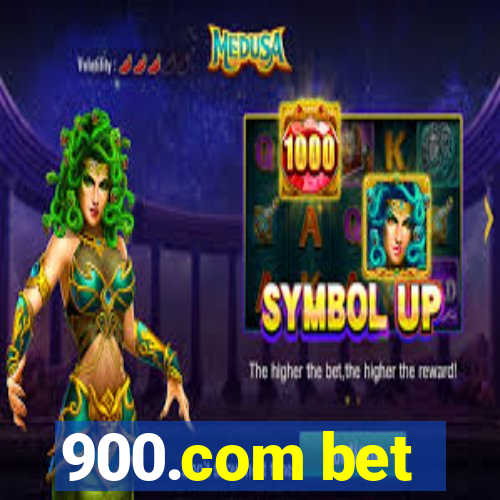 900.com bet