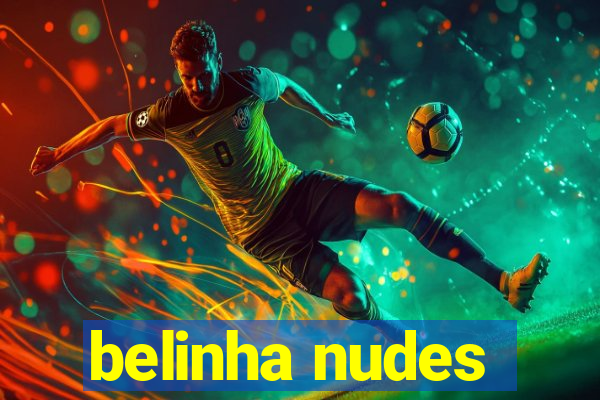 belinha nudes