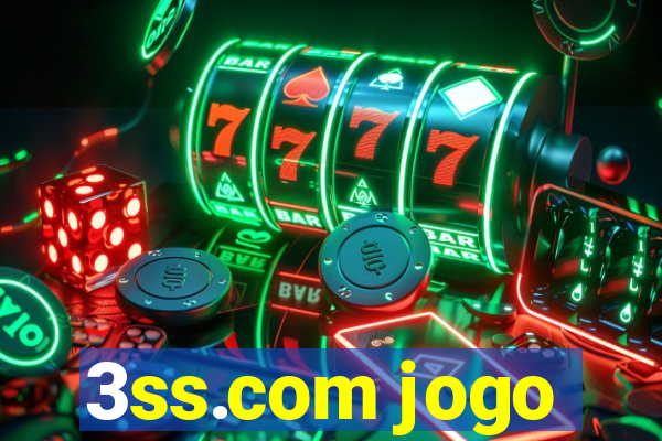 3ss.com jogo