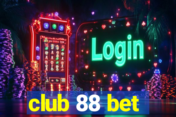 club 88 bet