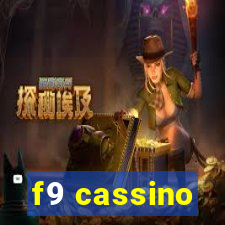 f9 cassino