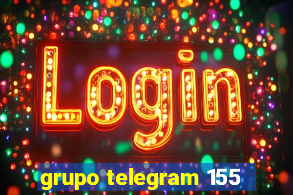 grupo telegram 155