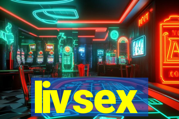 livsex