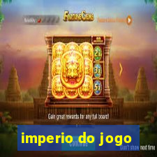 imperio do jogo