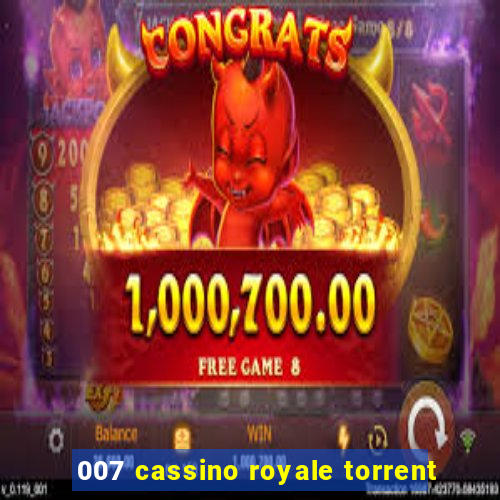 007 cassino royale torrent