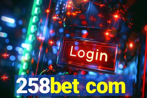 258bet com