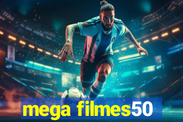 mega filmes50