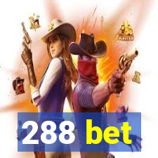 288 bet