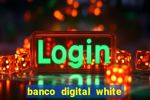 banco digital white label custo