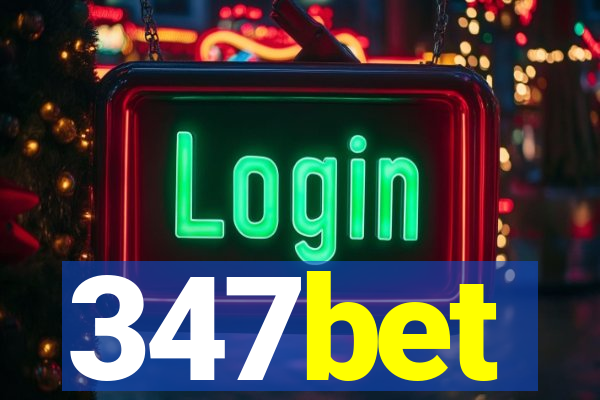 347bet