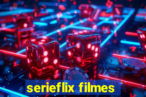 serieflix filmes