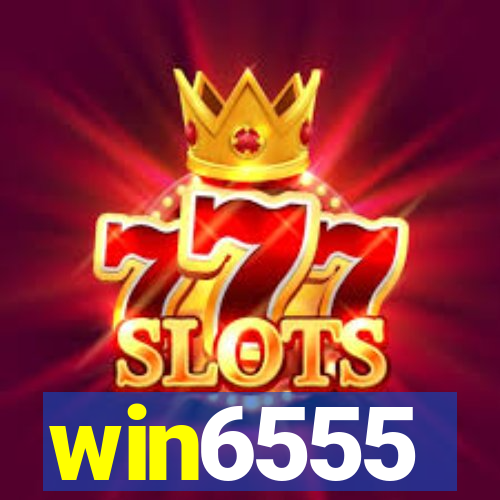 win6555