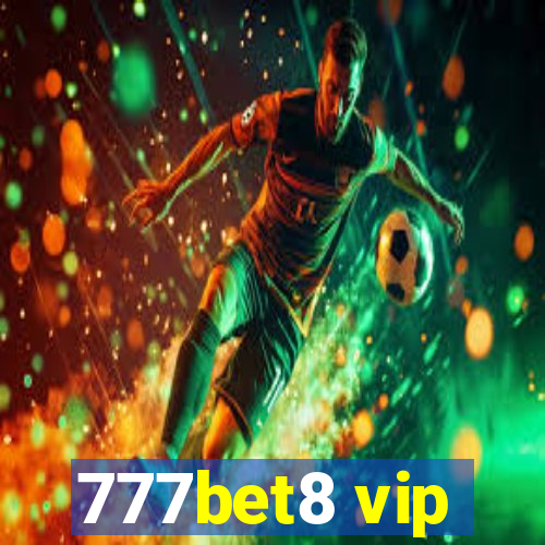 777bet8 vip