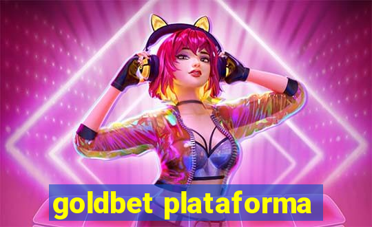 goldbet plataforma