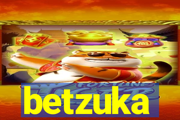 betzuka