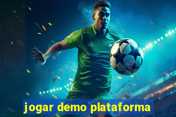 jogar demo plataforma