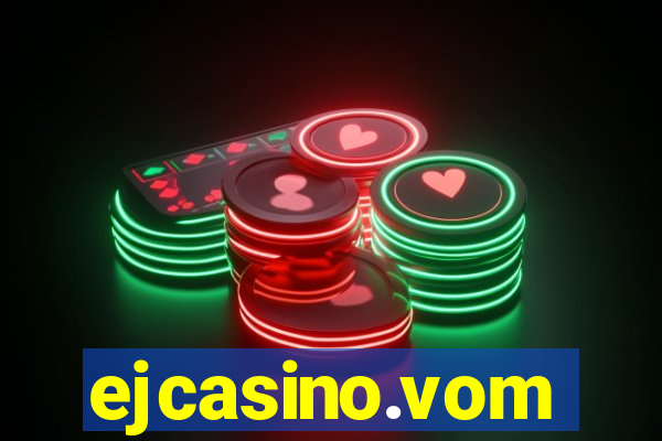 ejcasino.vom