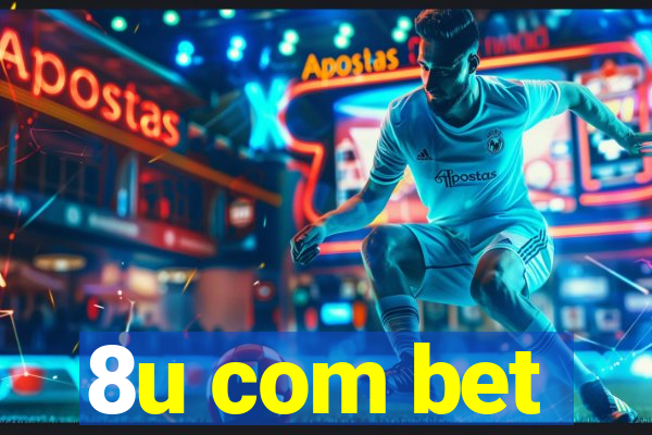 8u com bet