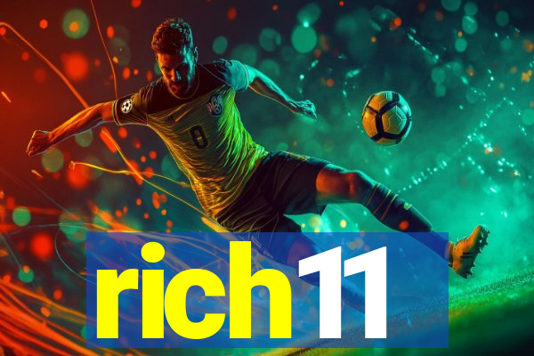 rich11