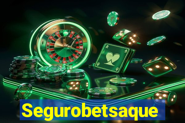 Segurobetsaque