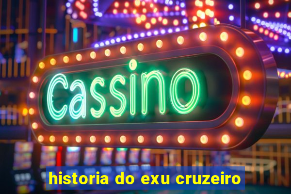 historia do exu cruzeiro