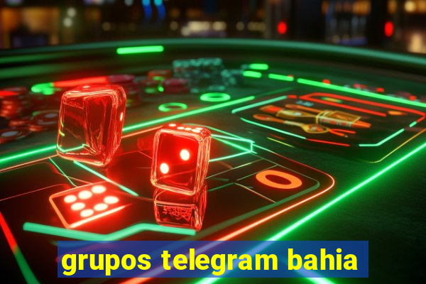 grupos telegram bahia