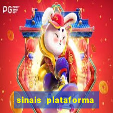 sinais plataforma de jogos