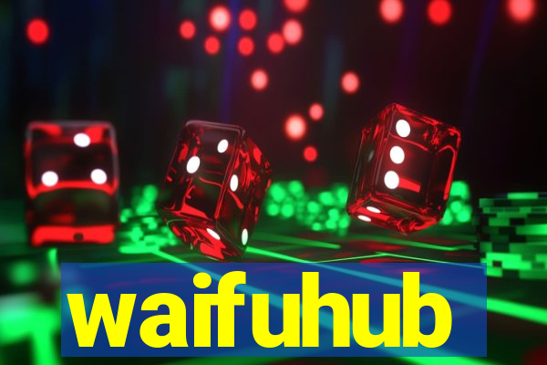 waifuhub