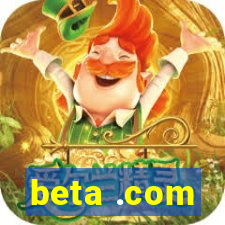 beta .com