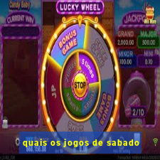 quais os jogos de sabado