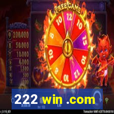 222 win .com